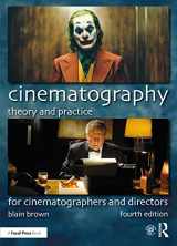 9780367373450-0367373459-Cinematography: Theory and Practice: For Cinematographers and Directors