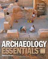 9780500289129-0500289123-Archaeology Essentials: Theories, Methods, and Practice