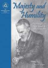 9789655240764-9655240762-Majesty and Humility: The Thought of Rabbi Joseph B. Soloveitchik (The Rabbi Soloveitchik Library)