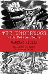 9780872208346-0872208346-The Underdogs: with Related Texts (Hackett Classics)