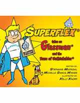 9780979292293-0979292298-Superflex Takes on Glassman and the Team of Unthinkables