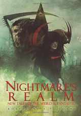 9781626412460-1626412464-Nightmare's Realm: New Tales of the Weird and Fantastic