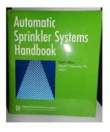9780877654438-0877654433-Automatic Sprinkler Systems Handbook