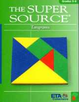 9781574520170-1574520172-The Super Source for Tangrams: Grades 5-6