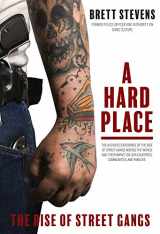 9781742574103-1742574106-A Hard Place: The Rise of Street Gangs