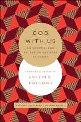 9780764234408-0764234404-God with Us: 365 Devotions on the Person and Work of Christ