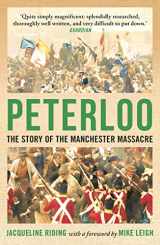 9781786695840-1786695847-Peterloo: The Story of the Manchester Massacre