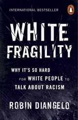 9780141990569-0141990562-White Fragility: Why It's So Hard for White People to Talk About Racism