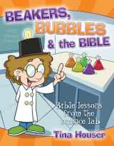 9781684342396-1684342392-Beakers, Bubbles and the Bible