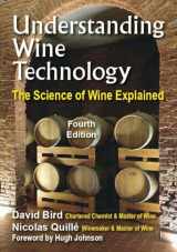 9780953580231-0953580237-Understanding Wine Technology: The Science of Wine Explained (4th edition)