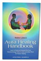 9780914955610-0914955616-Aura Healing Handbook, The