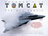9780760339817-0760339813-Grumman F-14 Tomcat: Bye - Bye Baby...!: Images & Reminiscences From 35 Years of Active Service