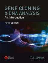 9781405111218-1405111216-Gene Cloning and DNA Analysis: An Introduction