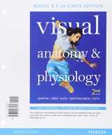 9780133898149-0133898148-Visual Anatomy & Physiology, Books a la Carte, Modified MasteringA&P with eText & Access Card (9th Edition)