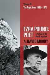 9780198825609-0198825609-Ezra Pound: Poet: Volume III: The Tragic Years 1939-1972