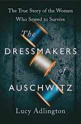 9781529311976-1529311977-The Dressmakers of Auschwitz