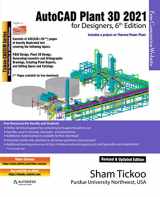 9781640570986-1640570985-AutoCAD Plant 3D 2021 for Designers, 6th Edition