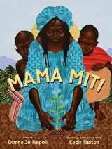 9781416935056-1416935053-Mama Miti: Wangari Maathai and the Trees of Kenya