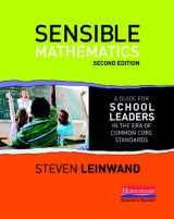 9780325043821-0325043825-Sensible Mathematics Second Edition: A Guide for School Leaders in the Era of Common Core State Standards