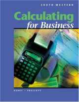 9780538721974-0538721979-Calculating for Business (with Disk)