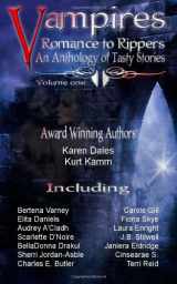 9781940871011-1940871018-Vampires Romance to Rippers an Anthology of Tasty Stories