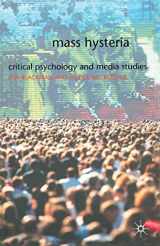 9780333647820-0333647823-Mass Hysteria: Critical Psychology and Media Studies