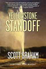9781937226596-193722659X-Yellowstone Standoff (National Park Mystery Series)