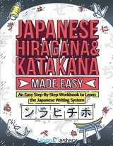 9781951949518-195194951X-Japanese Hiragana and Katakana Made Easy: An Easy Step-By-Step Workbook to Learn the Japanese Writing System