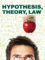 9781627178686-1627178686-Hypothesis, Theory, Law (Let's Explore Science)