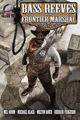9781946183194-1946183199-Bass Reeves Frontier Marshal Volume 2