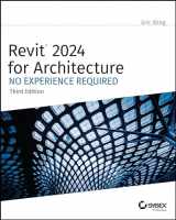 9781394193295-1394193297-Revit 2024 for Architecture: No Experience Required
