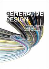 9781616890773-1616890770-Generative Design: Visualize, Program, and Create with Processing