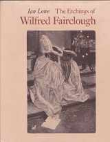 9780859678469-0859678466-The Etchings of Wilfred Fairclough