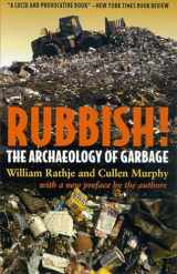 9780816521432-0816521433-Rubbish!: The Archaeology of Garbage