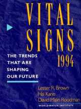 9780393311822-0393311821-Vital Signs 1994: The Trends That Are Shaping Our Future