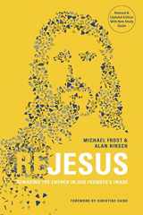 9781955142137-1955142130-ReJesus: Remaking the Church in Our Founder's Image [Revised & Updated Edition]