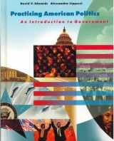 9781572591431-1572591439-Practicing American Politics: Introduction to Government , Complete Edition