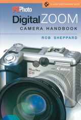 9781579906535-1579906532-PCPhoto Digital Zoom Camera Handbook (A Lark Photography Book)