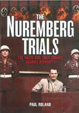 9780785826071-0785826076-The Nuremberg Trials: The Nazis and Their Crimes Against Humanity
