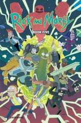 9781620107652-1620107651-Rick and Morty Book Five: Deluxe Edition (5)