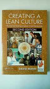 9781439811412-1439811415-Creating a Lean Culture: Tools to Sustain Lean Conversions, Second Edition