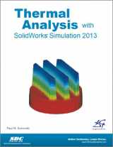 9781585037858-1585037850-Thermal Analysis with SolidWorks Simulation 2013