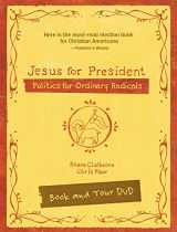 9780310687511-0310687519-Jesus for President: Politics for Ordinary Radicals