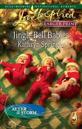 9780373814442-0373814445-Jingle Bell Babies (After the Storm, 7)