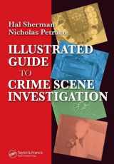 9780849322631-0849322634-Illustrated Guide to Crlme Scene Investigation