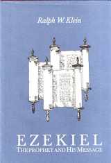 9780872495531-0872495531-Ezekiel: The Prophet and His Message (Studies on Personalities of the Old Testament)