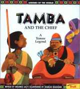 9780816763269-0816763267-Tamba and the Chief: A Temne Legend (Legends of the World)