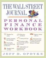 9780307336019-0307336018-The Wall Street Journal. Personal Finance Workbook