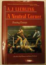9780865474505-0865474508-A Neutral Corner: Boxing Essays