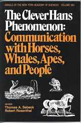 9780897661140-0897661141-Clever Hans Phenomenon: Communication With Horses, Whales, and People